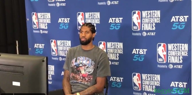 乔治:当初加盟快船时曾承诺要长期留在这里打球