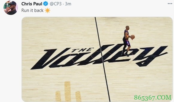 保罗4年1.2亿美元续约太阳后发推:继续再战,太阳!