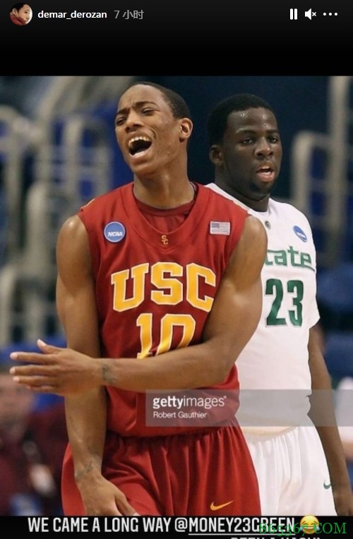 德罗赞晒大学时期与追梦同框照：我们都经历了很多啊