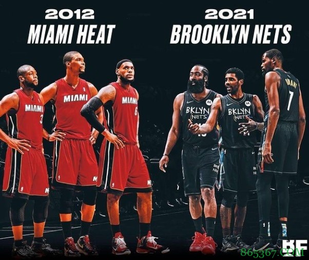 【投票】美媒晒图：篮网三巨头VS昔日热火三巨头，谁更强？