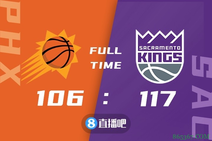 ?季前赛-巴恩斯18分 巴格利15+5 国王击败太阳迎开门红