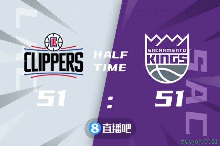 ?季前赛-福克斯23分 波士顿20+7 乔治9分 国王大胜快船