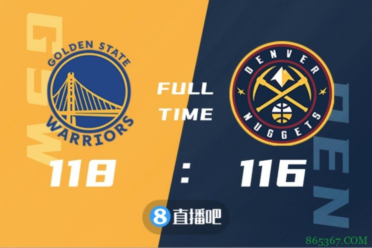 ?季前赛-库里14分 普尔17分 约基奇17+10 勇士险胜掘金