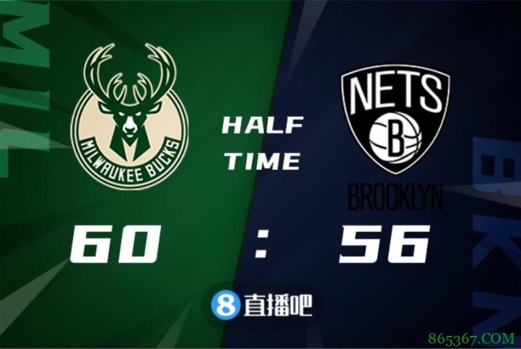 ?季前赛-杜兰特18+6 沃拉30+8 布莱恩特21+8 篮网险胜雄鹿