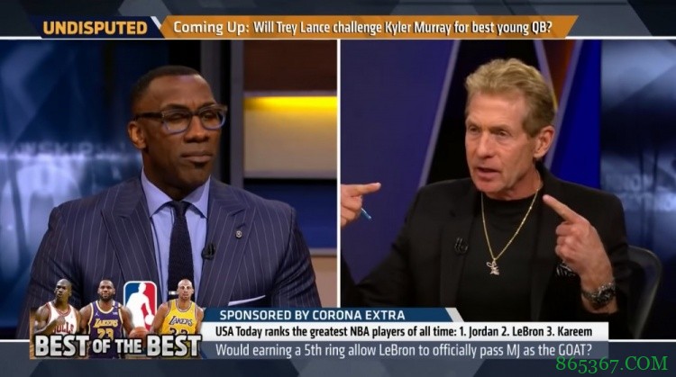 Skip谈心目中历史前十:乔丹1 魔术师2 奥尼尔3 詹姆斯9