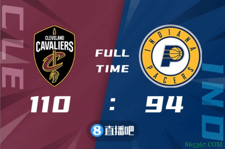 ?季前赛-奥斯曼14分 比塔泽18+6 骑士轻取步行者