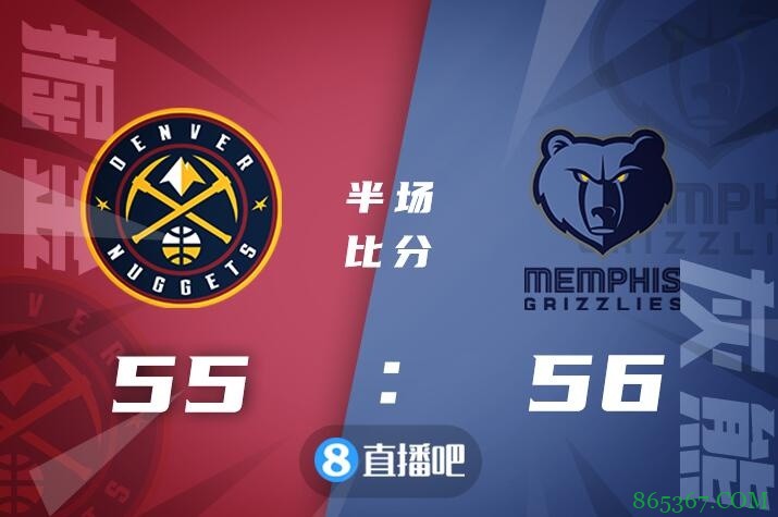 ?杰克逊22+8 约基奇34+11+5 巴顿26+7 灰熊双杀掘金