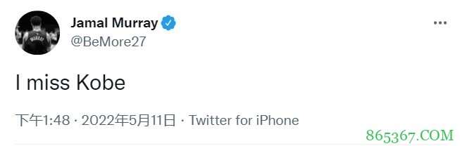 贾马尔-穆雷更推：我想念科比了