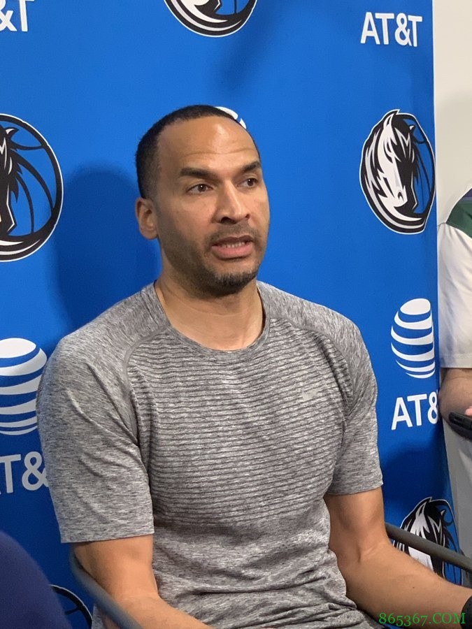 独行侠GM:阵容不是为收集一群全明星 有些全明星队在家看我们打