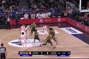 ?世亚预-末节崩盘！大王12分 周琦5分8板3帽 男篮再负澳大利亚