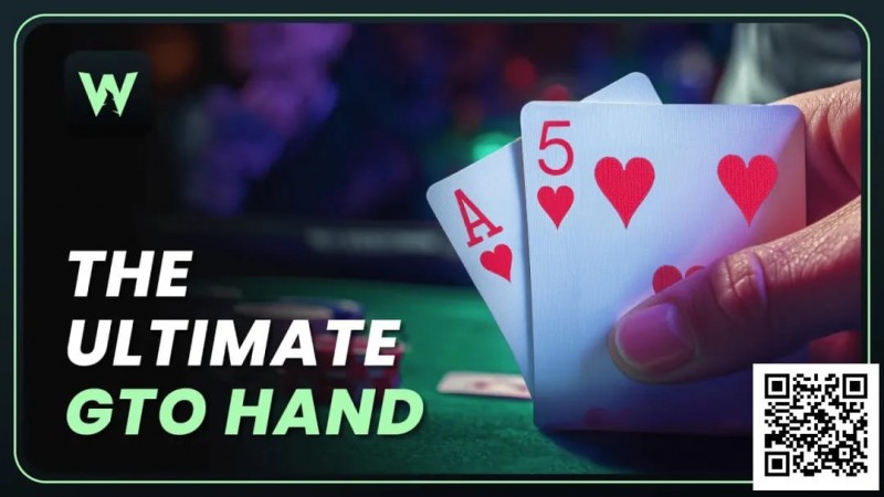 【EV扑克】玩法:同花A5,为什么职业牌手都玩喜欢玩这手牌?