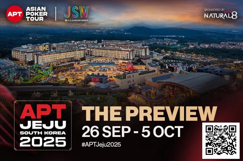 【EV扑克】2025APT济州岛站前瞻:十日百场赛事,49 亿韩元保底奖池引爆扑克热潮